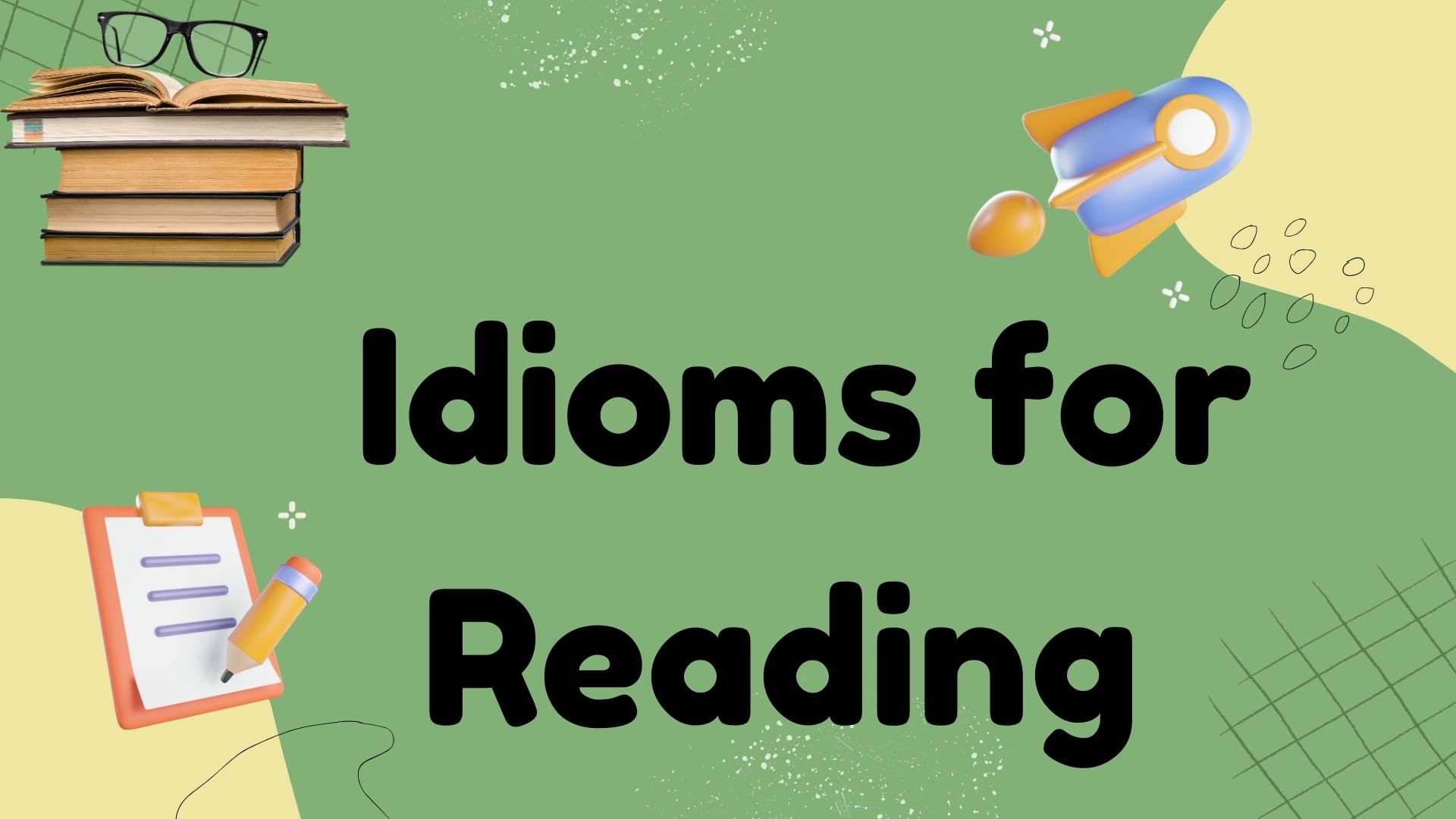 Decoding the Page: Mastering Idioms for Reading Comprehension - Marcus ...
