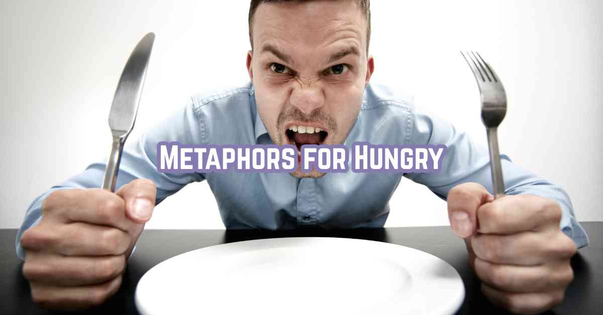 Metaphors for Hungry: A Comprehensive Guide - Marcus Grammar