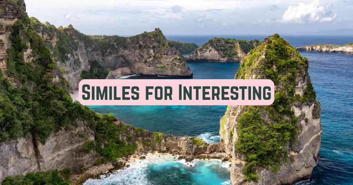 Similes for Interesting: Enriching Your English Vocabulary - Marcus Grammar