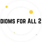 Idioms for All 2