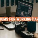 Idioms for Working Hard