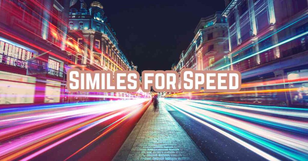 Similes for Speed