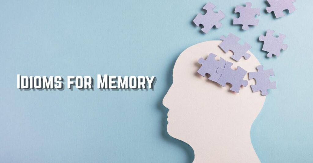 Idioms for Memory