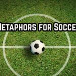 Metaphors for Soccer