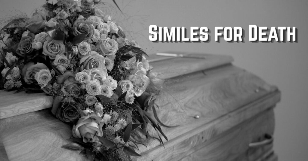 Similes for Death