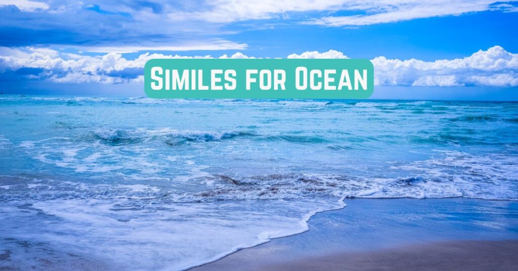 Similes for Ocean